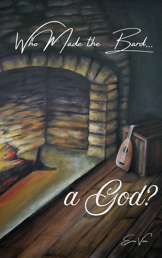 Who Made the Bard a God? Pre Order